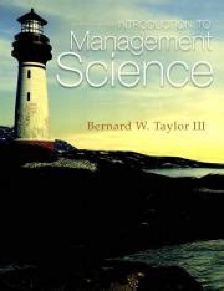 Introduction to Management Science by Bernard W. Taylor 11th Edition 2013 PDF