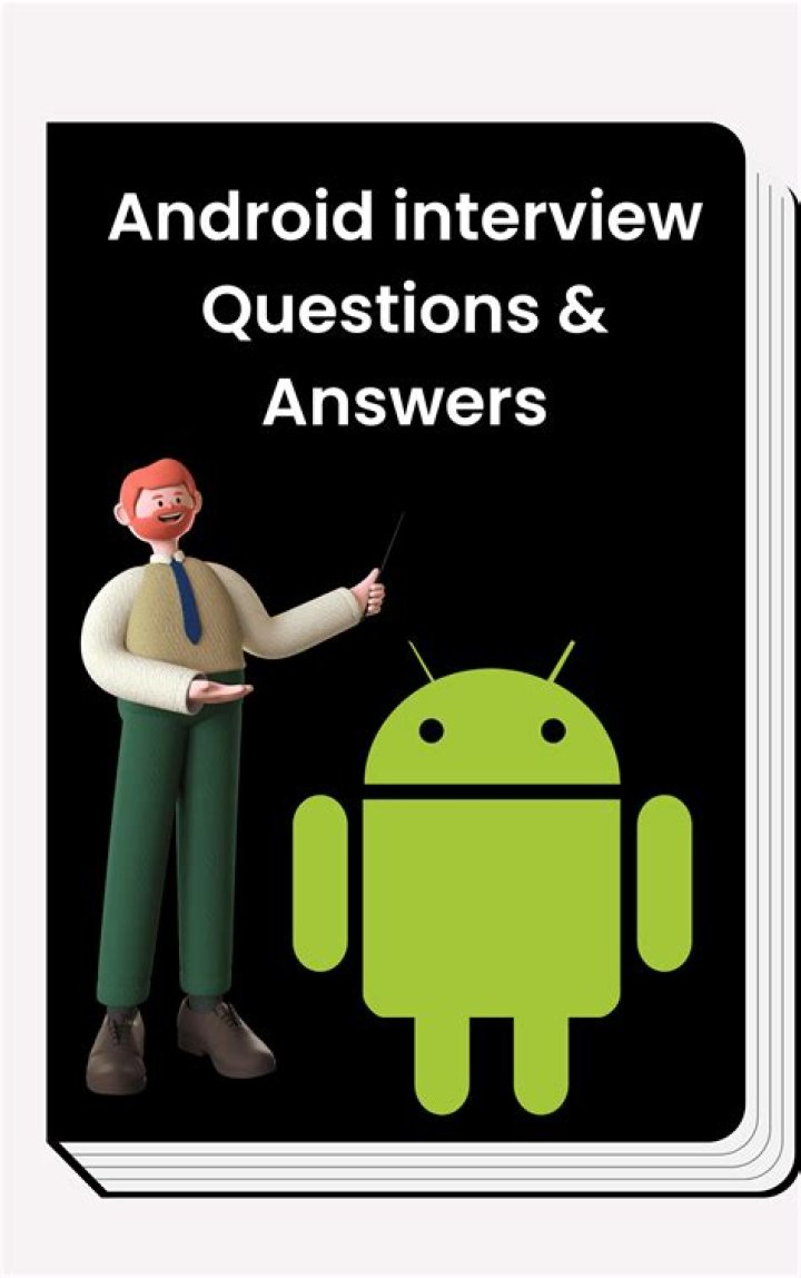100 Essential Android Interview Questions PDF for Job Success