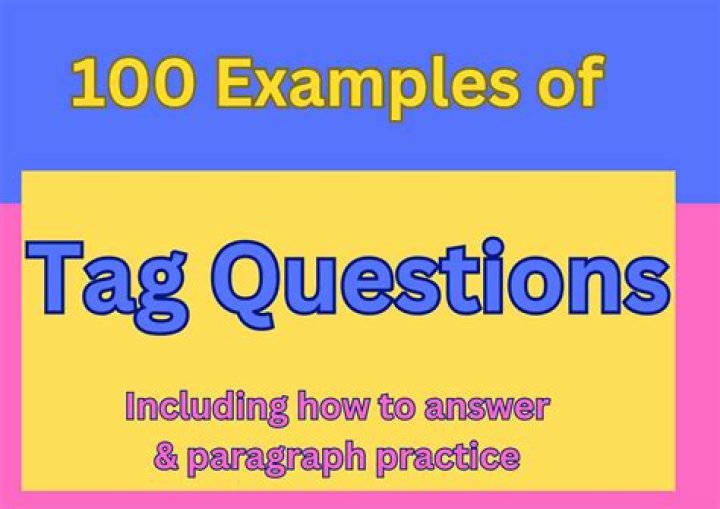 100 Question Tag Examples PDF – Download Free Templates