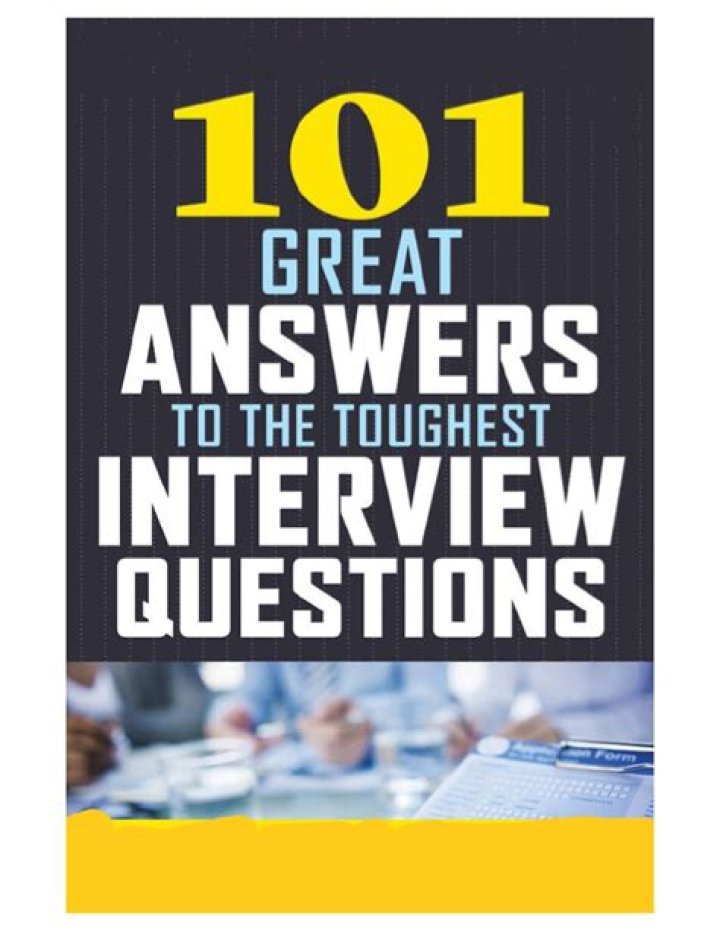 101 Answers to the Toughest Interview Questions PDF: Master Your Next Job Interview