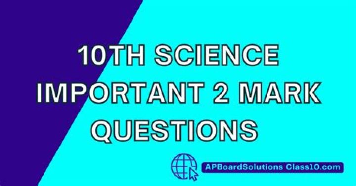 Top 10th Science 2 Mark Questions English Medium PDF for Quick Revision