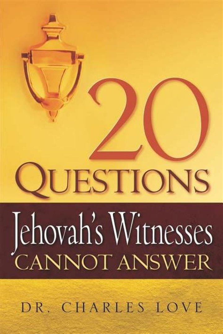 20 Questions Jehovah's Witnesses Cannot Answer: PDF Reveals Shocking Truths