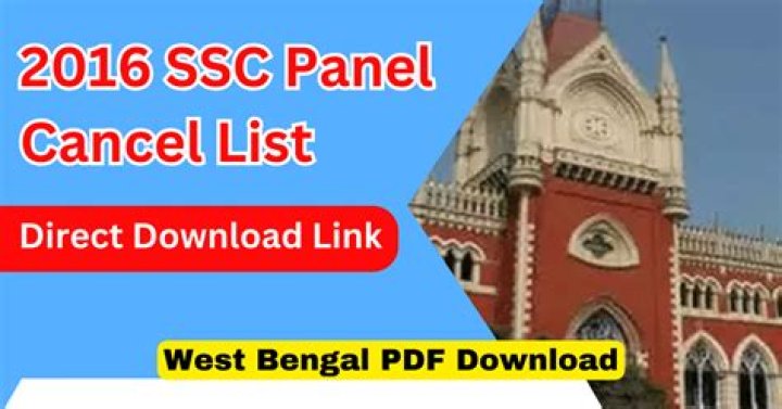 2016 SSC Panel Cancel List West Bengal PDF Download