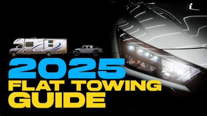 2025 Flat Towable Vehicles List USA PDF – Top Picks for Towing