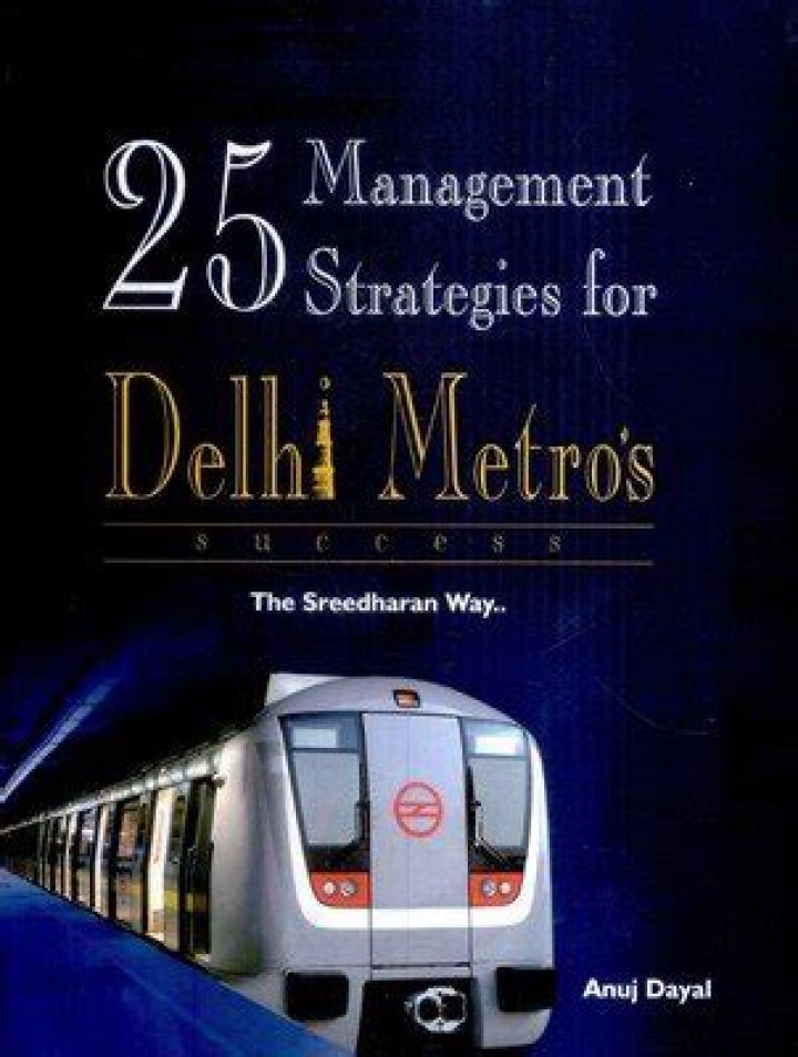 25 Proven Delhi Metro Management Strategies PDF Guide