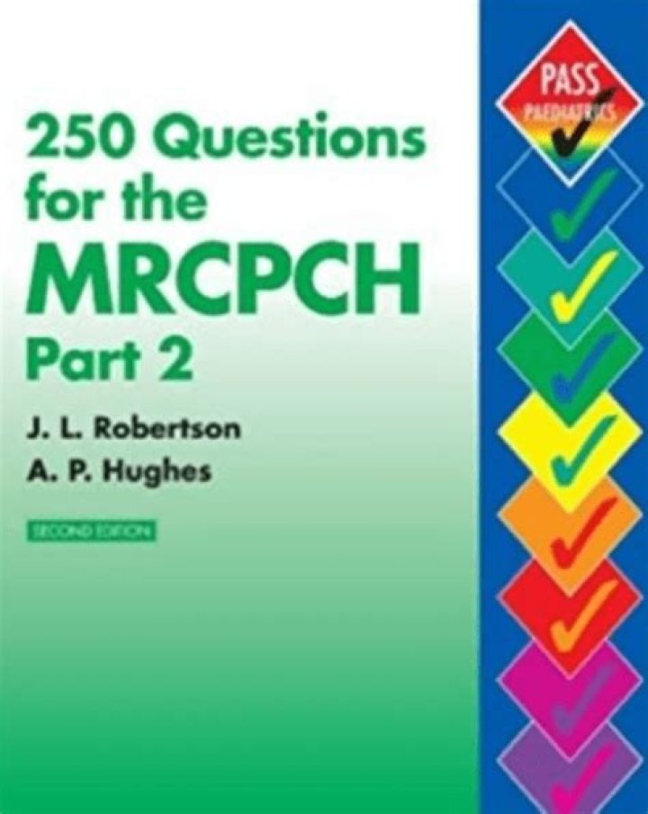 Complete 250 MRCPCH Part 2 PDF Questions & Answers – Exam Prep Resource