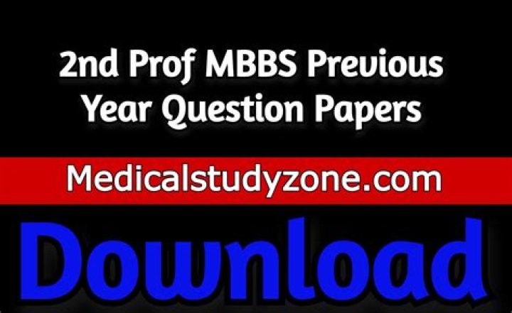 2nd Year MBBS Question Papers PDF – Free Download & Study
