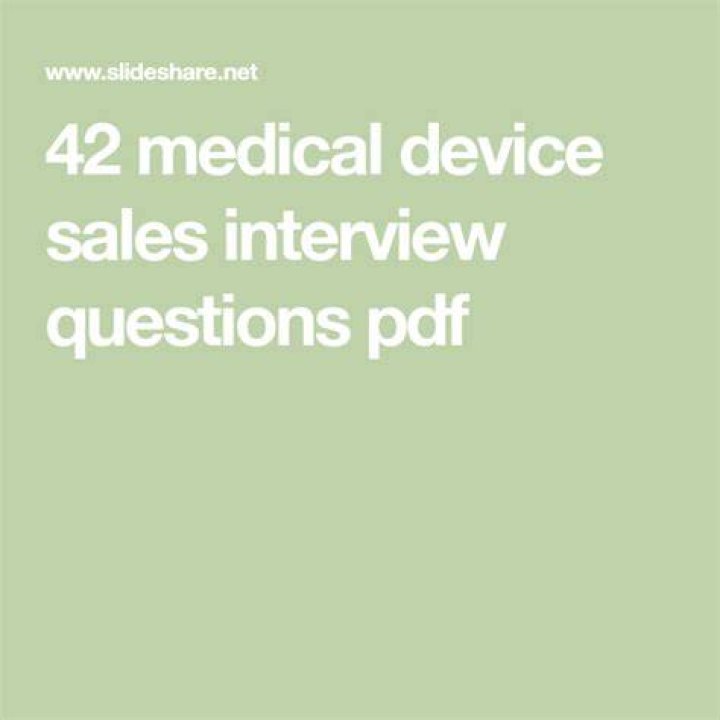 42 Medical Device Sales Interview Questions PDF for Job Success
