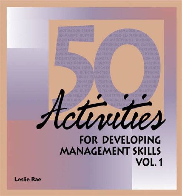 50 Proven Activities to Develop Management Skills PDF