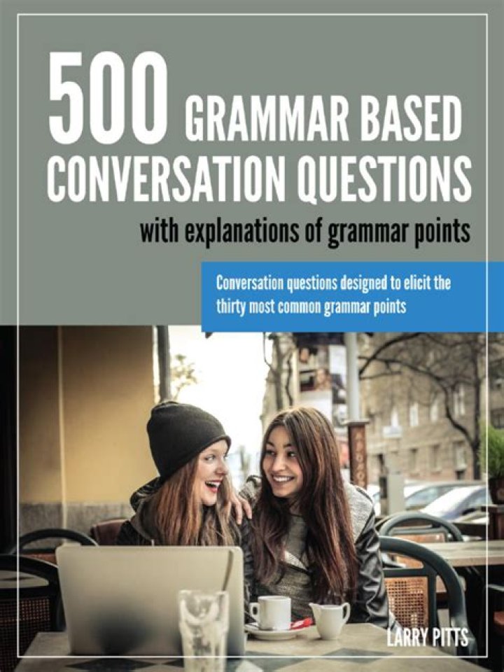 500 Grammar-Based Conversation Questions PDF for ESL Learners