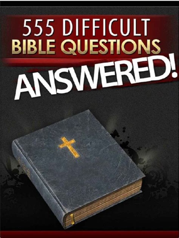555 Difficult Bible Questions Answered PDF – Proven Answers for Deep Study