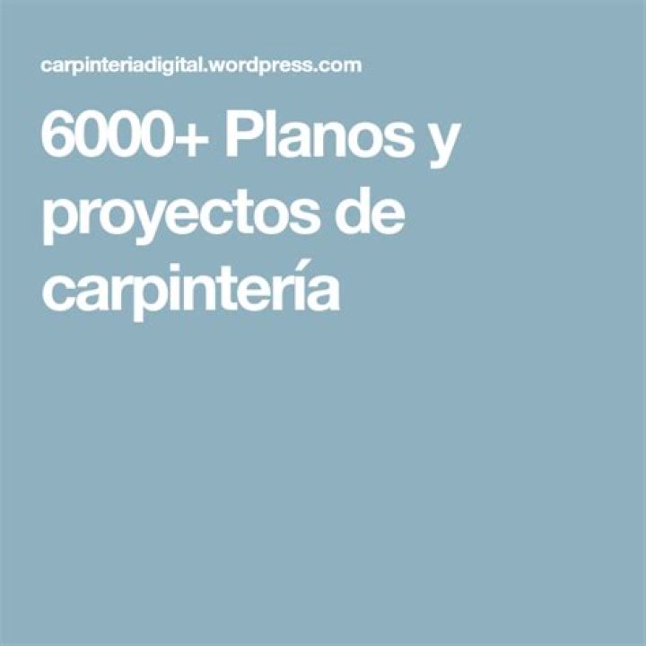 6000 Planos y Proyectos de Carpintería PDF: Descargas Gratis
