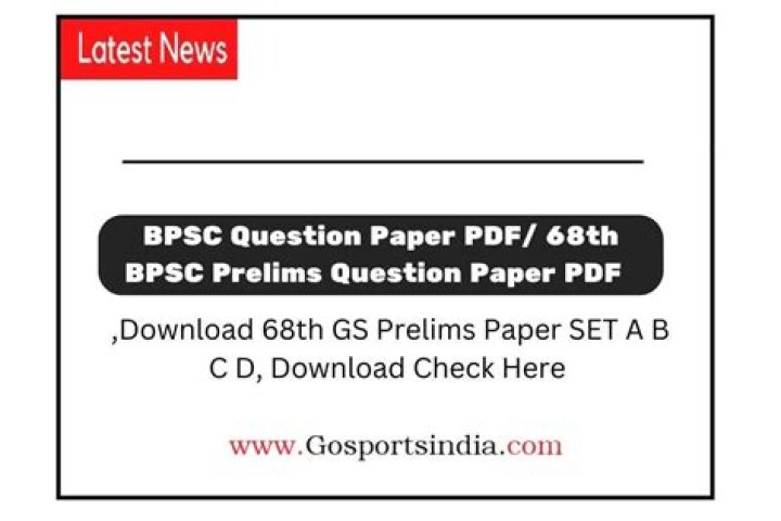 68th BPSC Question Paper PDF – Download Official Exam Solved Papers