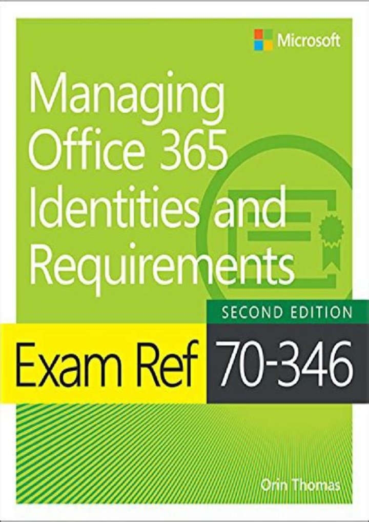 70 346 Managing Office 365 Identities: Key Requirements & Compliance PDF