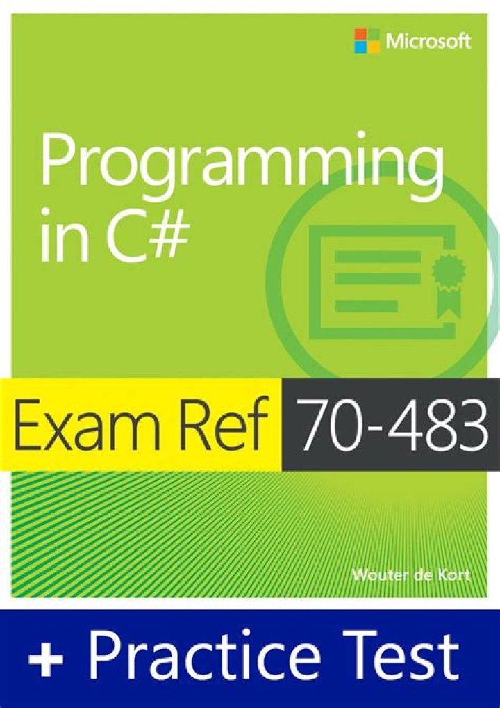 Official 70-483 C# Practice Test PDF – Microsoft Exam Ready