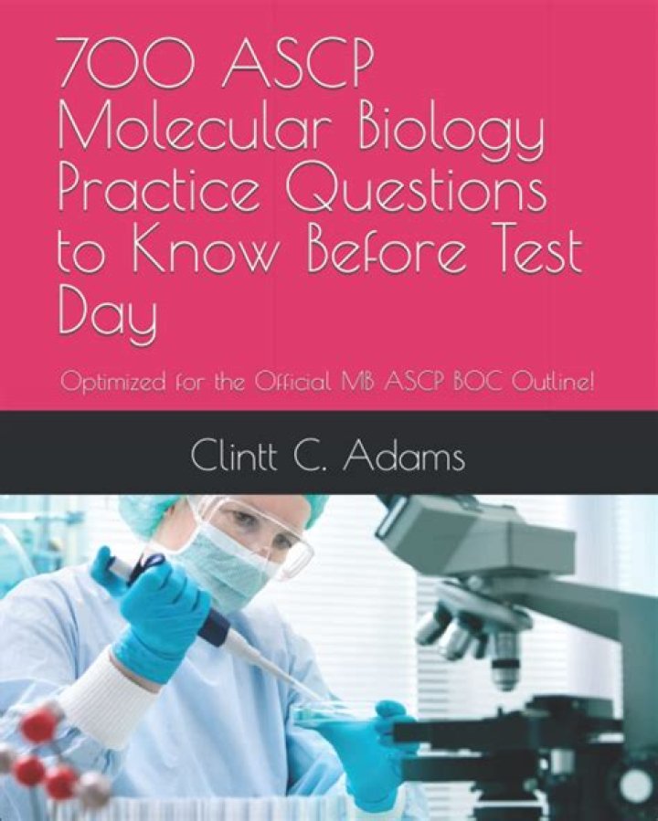 700 ASCP Molecular Biology Practice Questions PDF – Master Exam Readiness