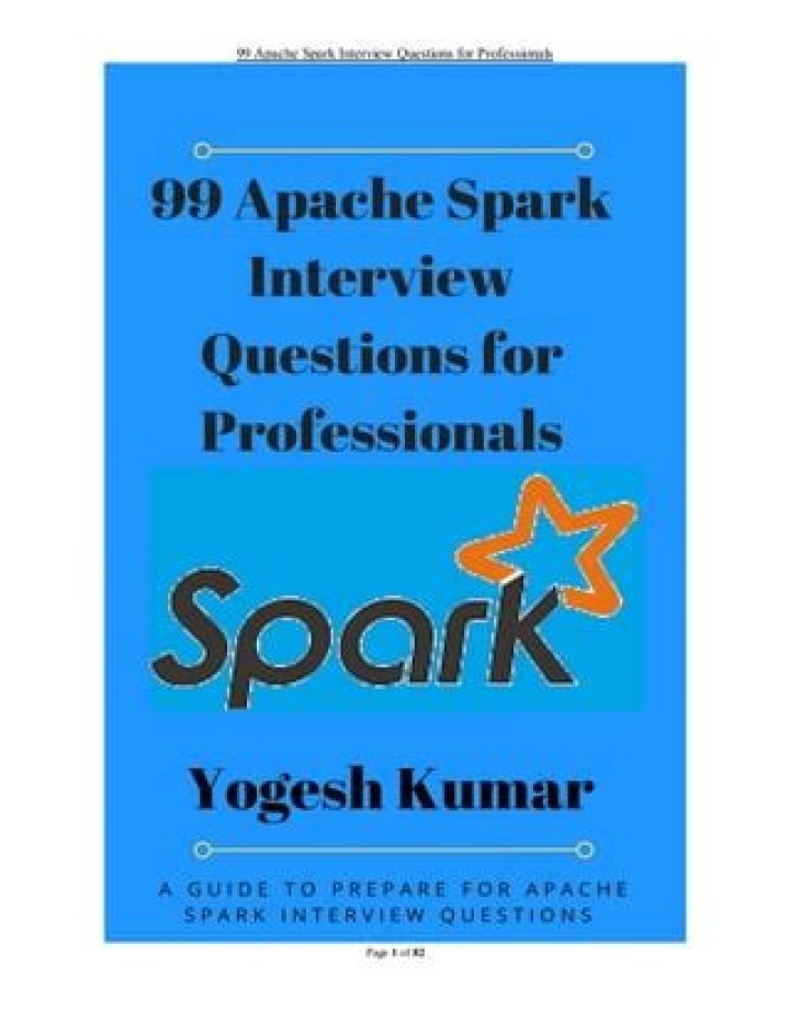 99 Apache Spark Interview Questions for Professionals PDF – Expert Guide