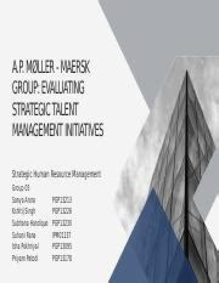 A.P. Moller Maersk Group Evaluating Strategic Talent Management Initiatives PDF