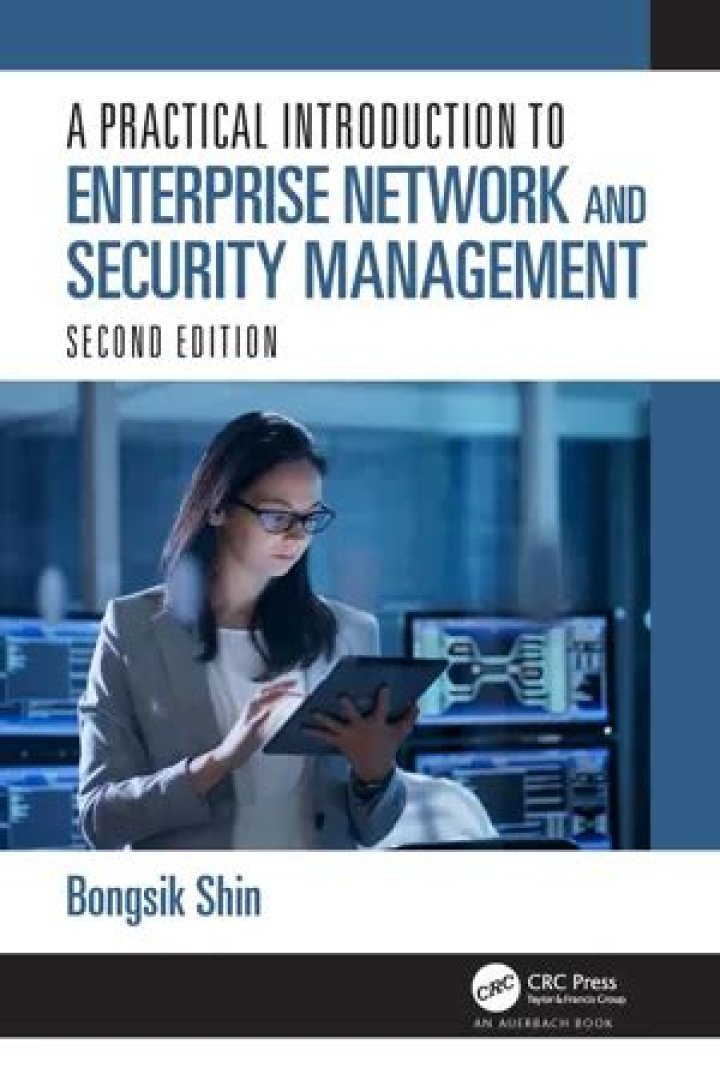 A Practical Introduction to Enterprise Network and Security Management PDF