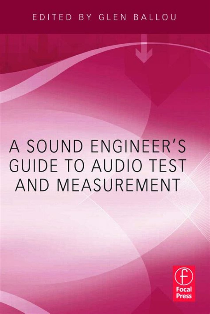 A Sound Engineer’s Guide to Audio Test and Measurement PDF