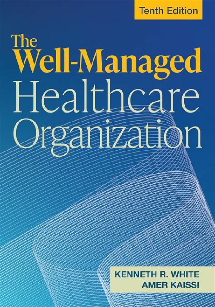 A Well-Managed Healthcare Organization: Essential PDF Guide