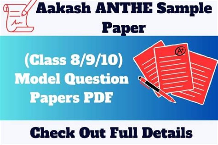 Aakash Anthe 2017 Question Paper PDF Download – Full Exam Solved Papers