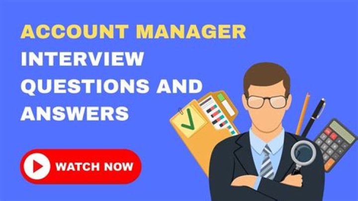 Account Manager Interview Questions and Answers PDF – Expert Guide