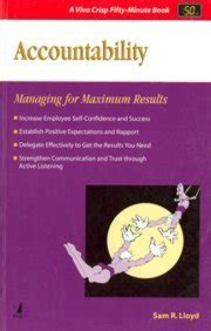 Accountability Managing for Maximum Results: The Essential PDF Guide