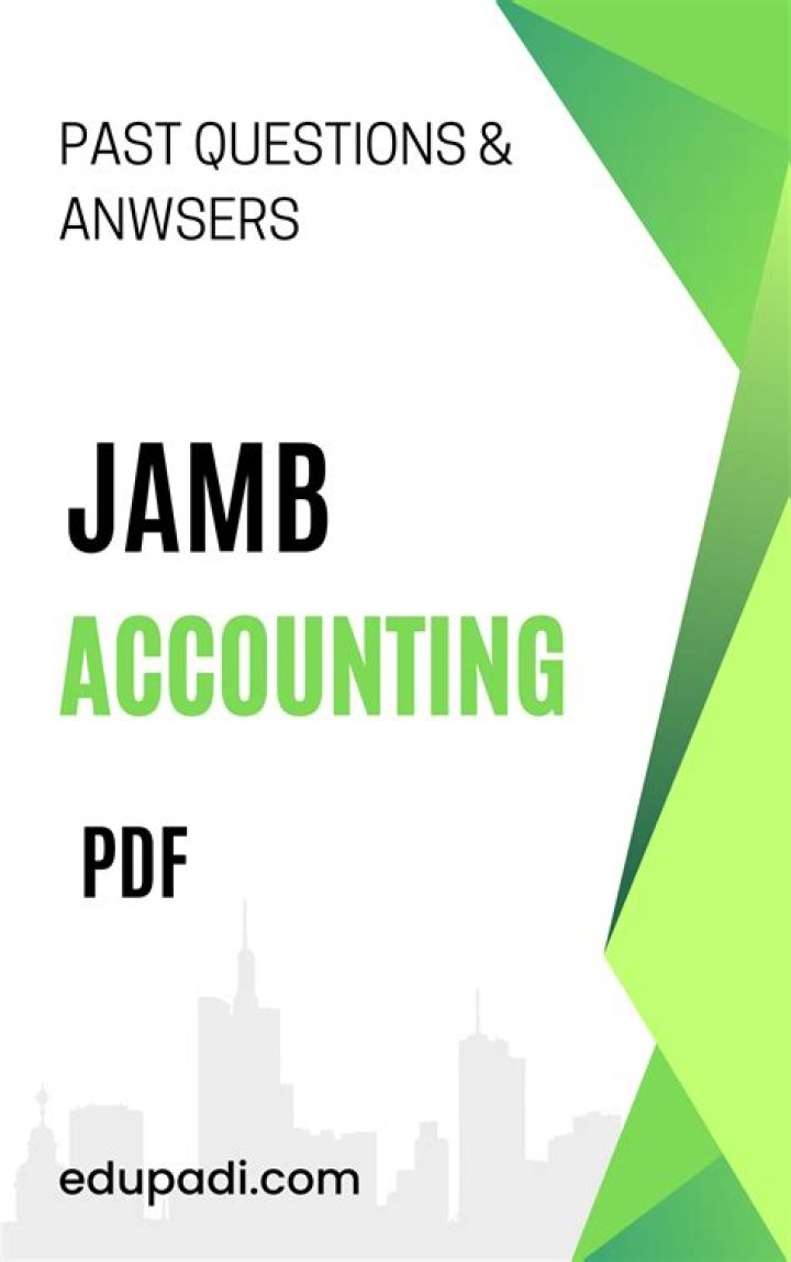 Accounting JAMB Past Questions & Answers PDF – Free Download
