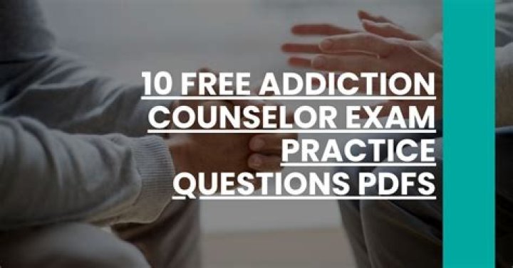 Free Addiction Counselor Exam Practice Questions PDF – Instant Download