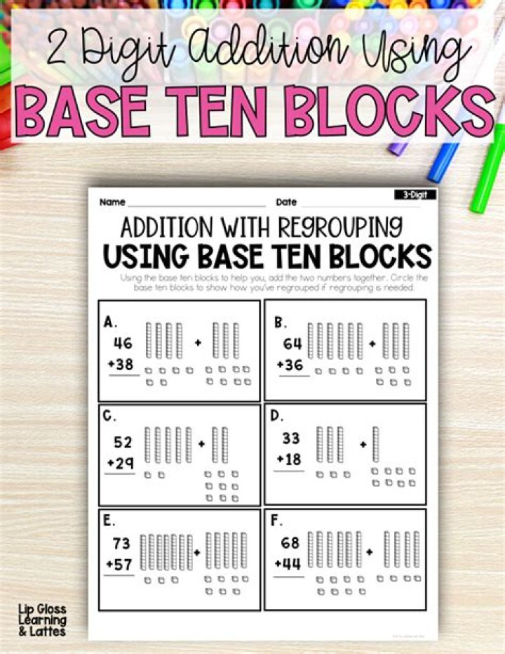 Master Addition with Regrouping: Base Ten Blocks Worksheets PDF