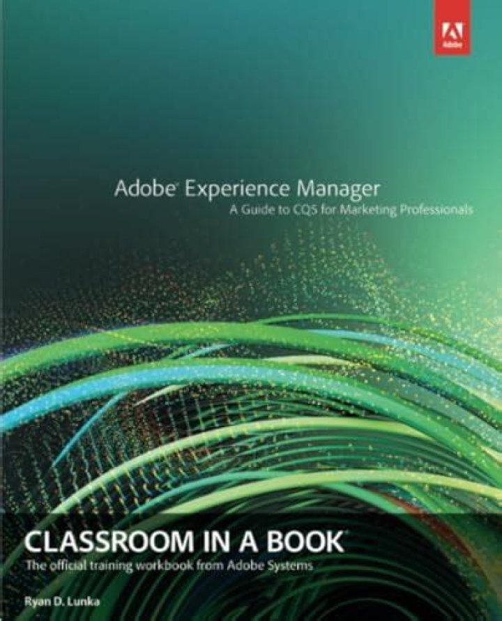 Master Adobe Experience Manager: Classroom Learning in PDF Format