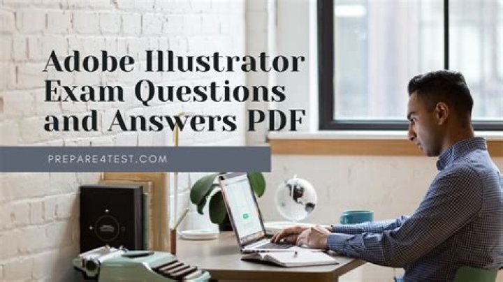 Adobe Illustrator Exam Questions & Answers PDF: Master the Test