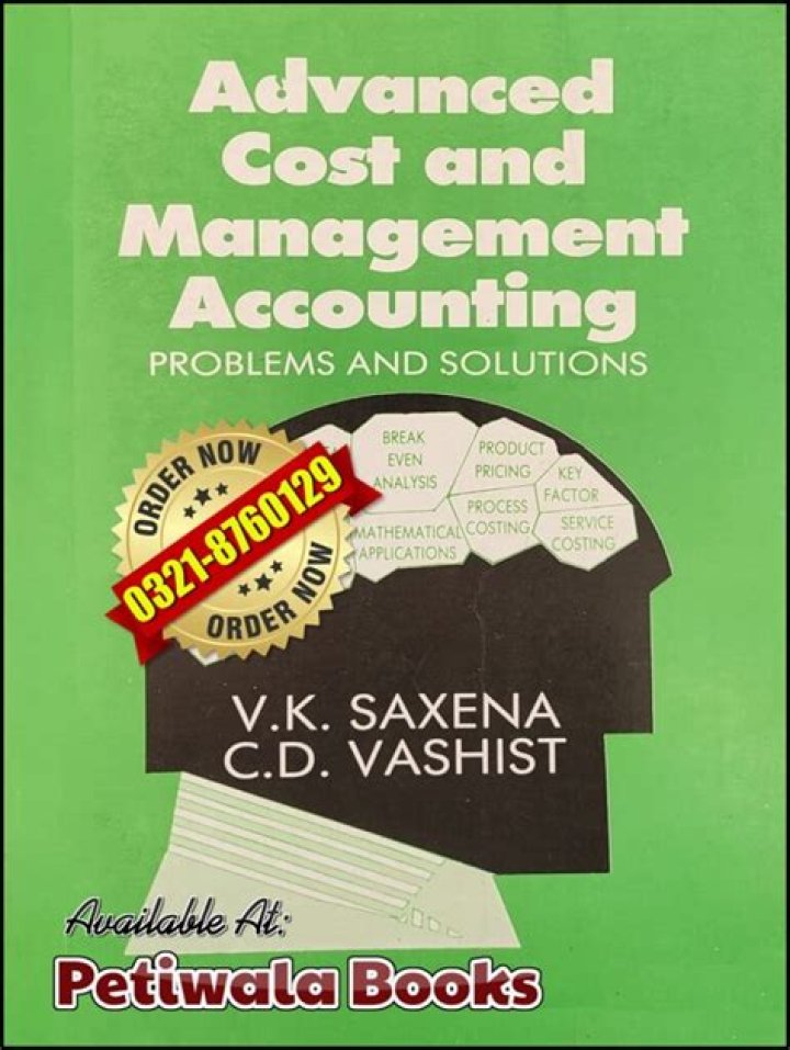 Advanced Cost & Management Accounting by Saxena & Vashist: Comprehensive PDF Guide