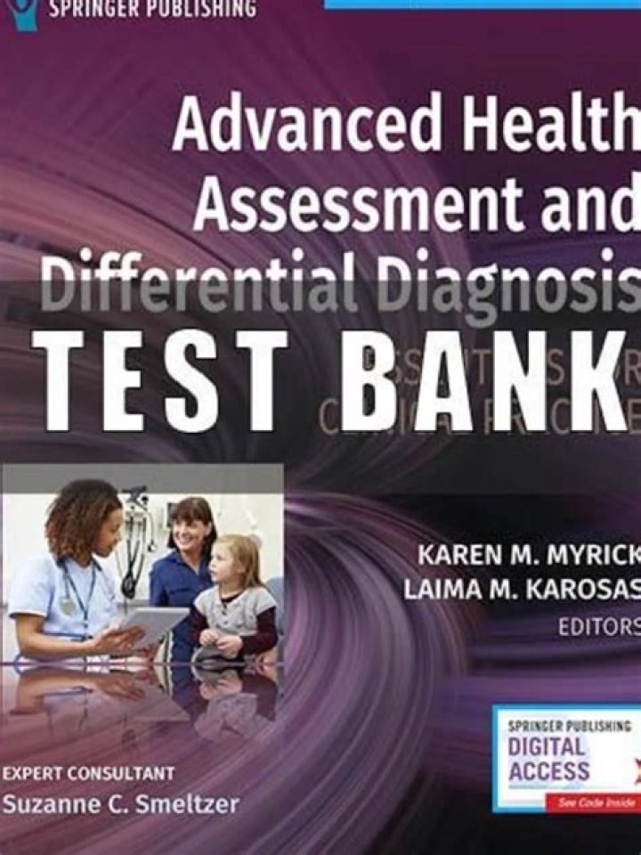 Advanced Health Assessment & Clinical Diagnosis Test Bank Free PDF
