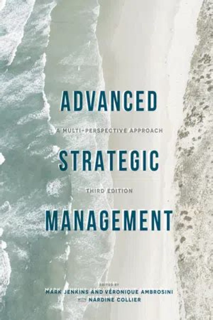 Advanced Strategic Management: A Multi-Perspective Approach PDF