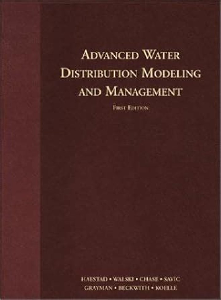 Advanced Water Distribution Modeling and Management: Expert PDF Guide