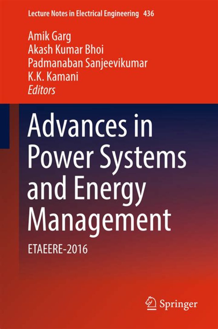 Advances in Power Systems and Energy Management: The Future of Efficient Energy Solutions