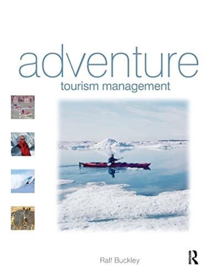 Mastering Adventure Tourism Management: A Practical Guide by Ralf Buckley