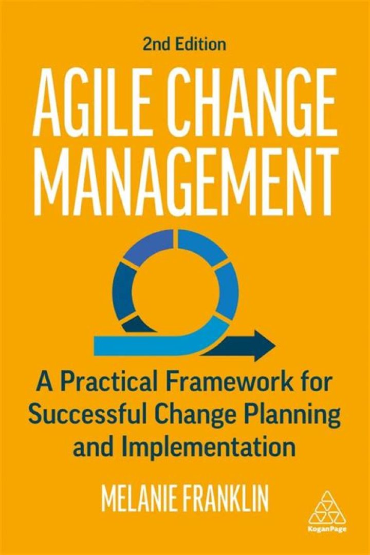 Agile Change Management: Melanie Franklin’s Expert Guide (PDF)