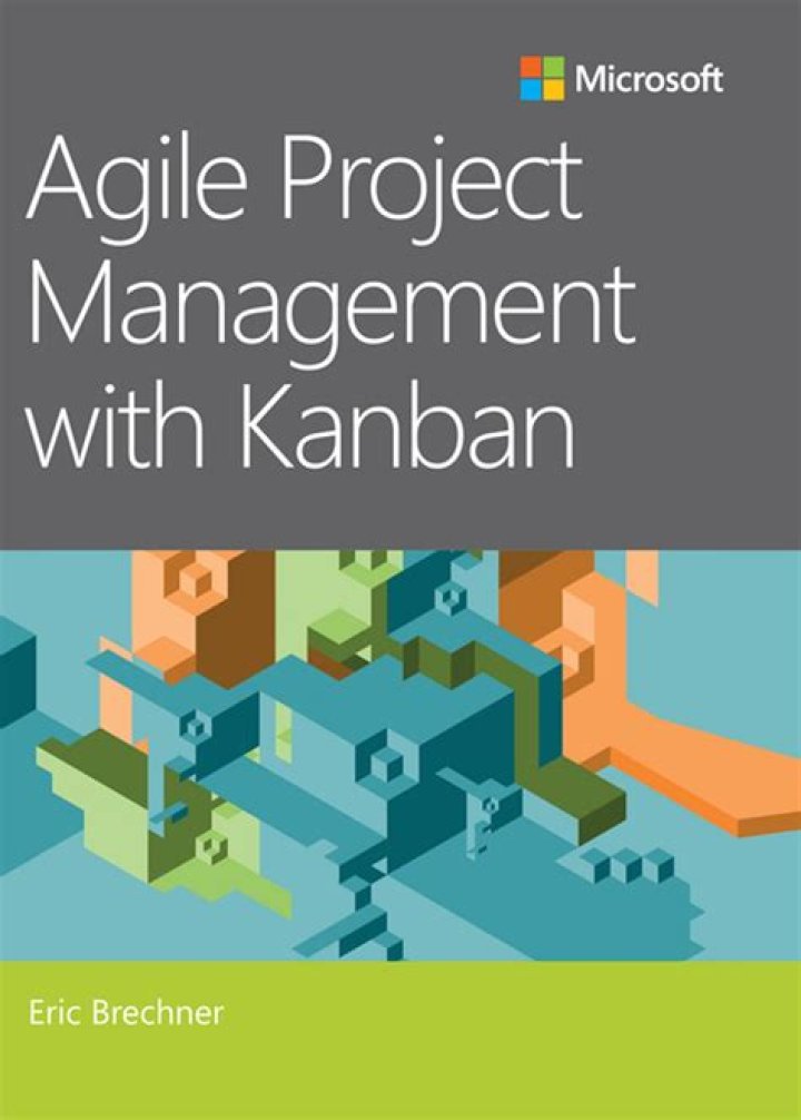 Agile Project Management with Kanban: Eric Brechner’s Essential PDF Guide