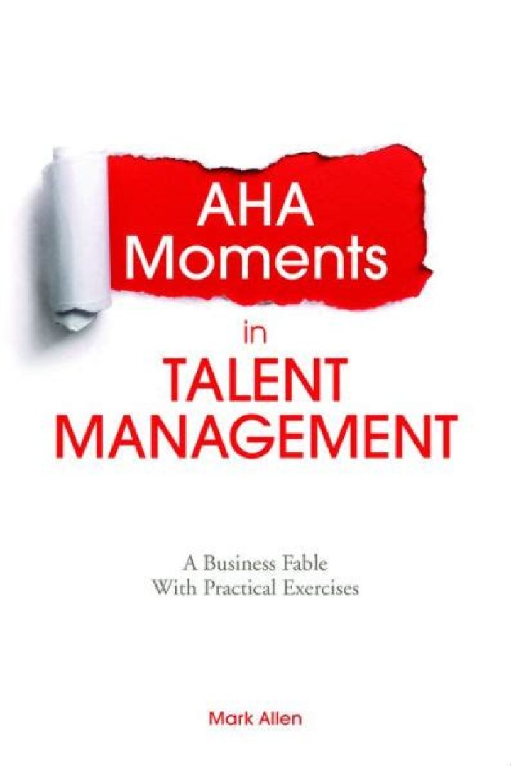 Aha Moments in Talent Management: Unlocking Insights from the Full Book PDF