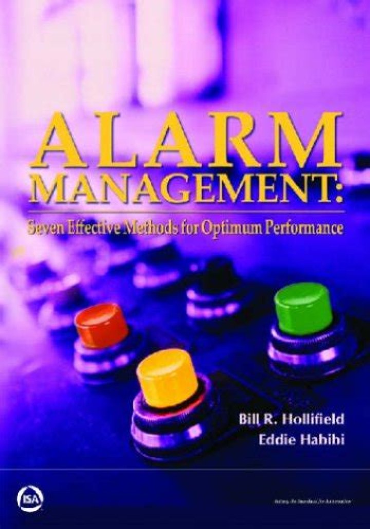 Alarm Management: 7 Proven Methods for Optimum Performance PDF