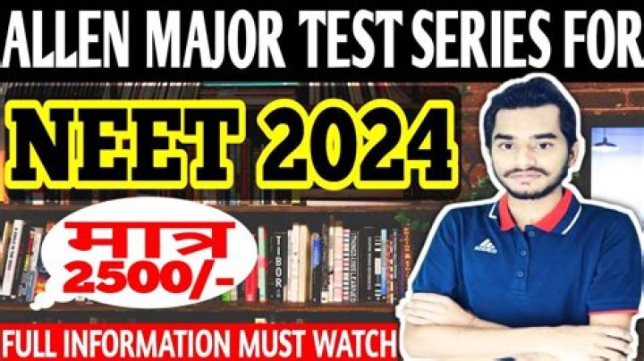 Allen Major Test Papers 2017 NEET PDF Download – Free Study Materials