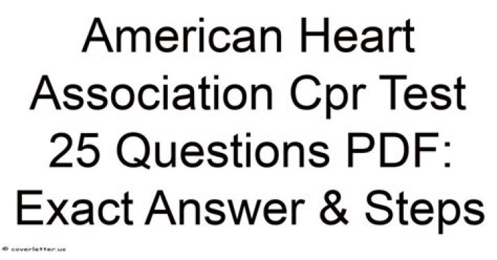 American Heart Association CPR Test 25 Questions PDF for Certification