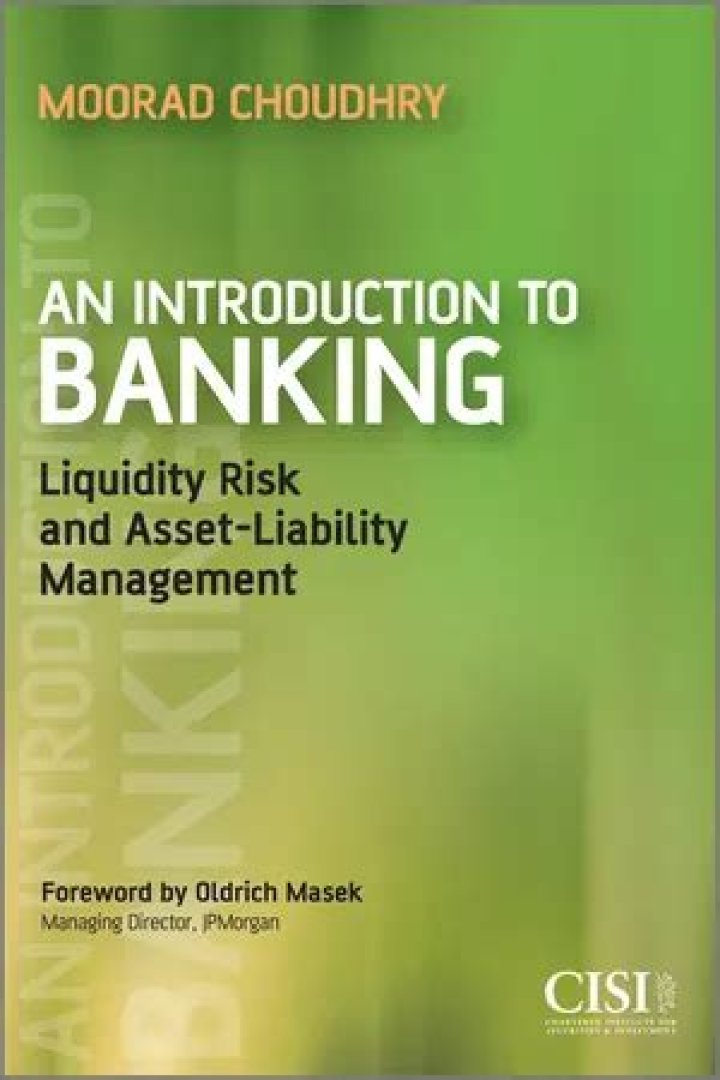 An Introduction to Banking: Mastering Liquidity Risk and Asset-Liability Management