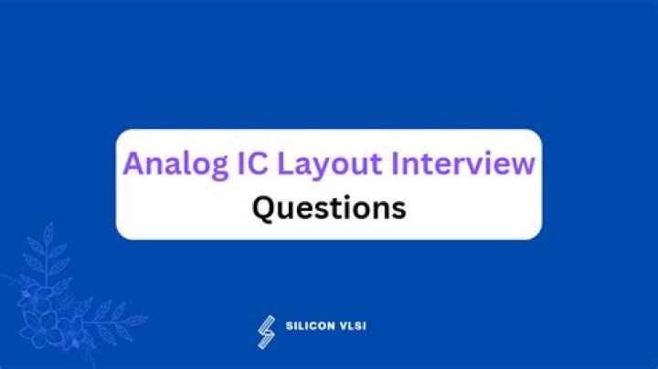 Analog Layout Interview Questions & Answers PDF: Master Your Tech Interview