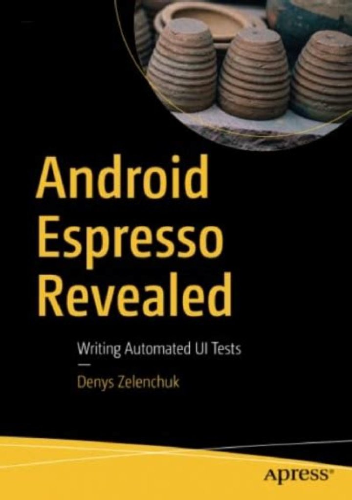 Android Espresso Expert: Master Automated UI Tests with PDF Guide