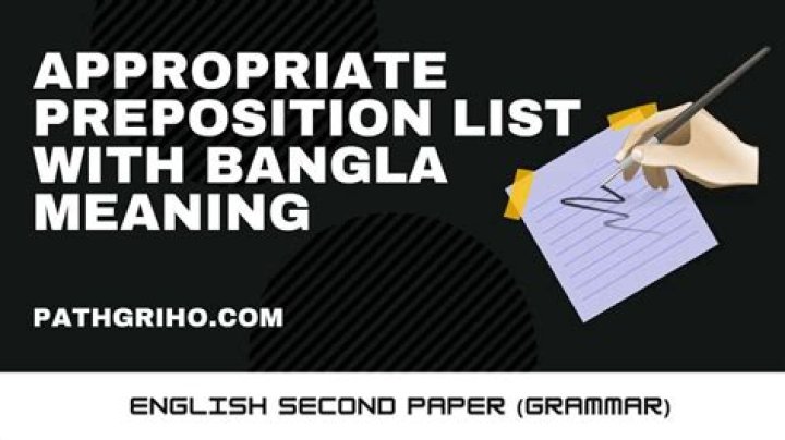 Appropriate Preposition List with Bangla Meaning PDF