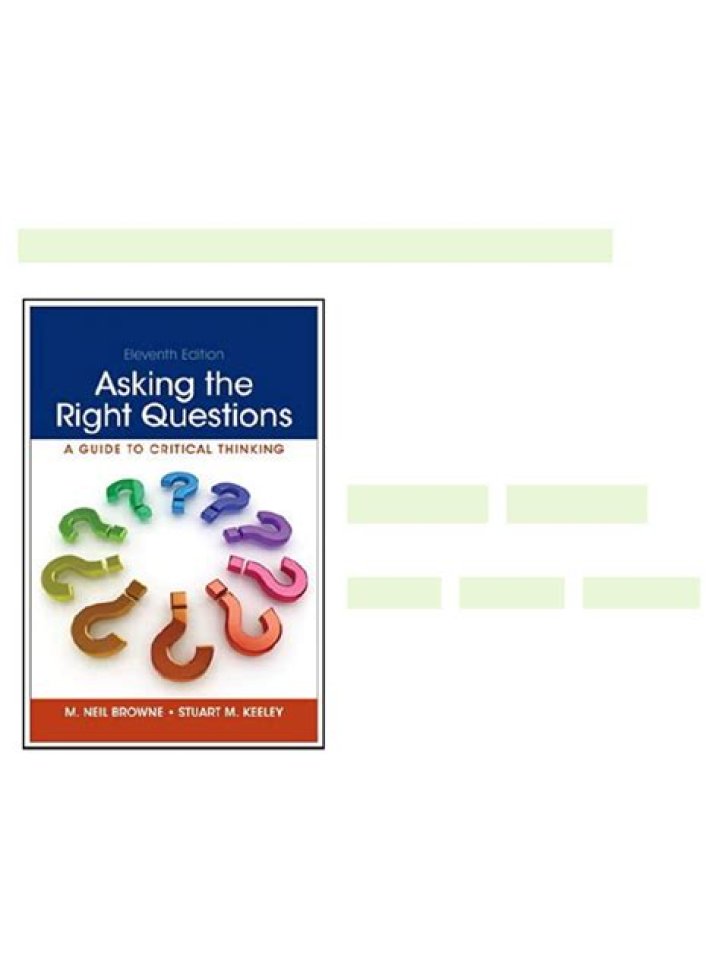 Asking the Right Questions 11th Edition PDF: Master Critical Thinking & Problem Solving